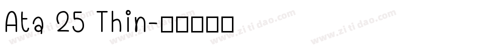 Ata 25 Thin字体转换